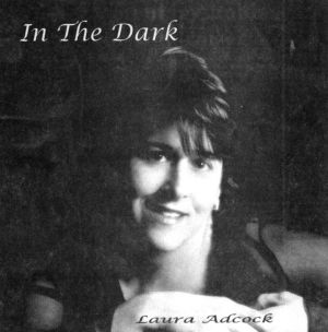 Laura Adcock: In the Dark